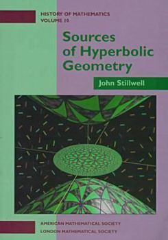 Paperback Sources of Hyperbolic Geometry Book