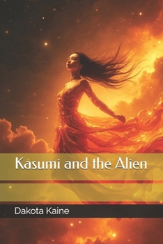 Paperback Kasumi and the Alien Book