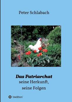 Paperback Das Patriarchat [German] Book