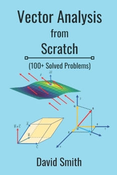 Paperback Vector Analysis from Scratch Book