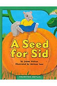 Hardcover Journeys Leveled Readers: Individual Titles Set (6 Copies Each) Level E a Seed for Sid Book