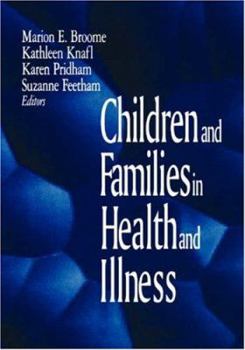 Paperback Children and Families in Health and Illness Book