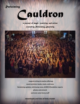 Paperback Reclaiming Cauldron (B&W): a journal of magic, creativity, and action Book