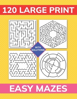 Paperback 120 Large Print Easy Mazes Book