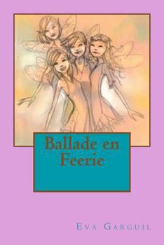 Paperback Ballade en Feerie [French] Book