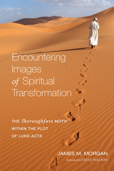 Hardcover Encountering Images of Spiritual Transformation Book