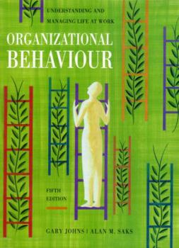 Hardcover Organizational Behaviour: Understanding and Managing Life at Work Book