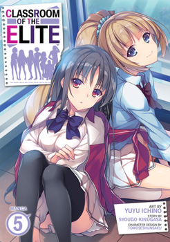 Paperback Classroom of the Elite (Manga) Vol. 5 Book