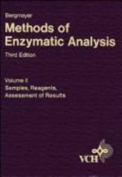 Hardcover Methods of Enzymatic Analysis, Methods of Enzymatic Analysis: Volume 2: Samples, Reagents, Assessment of Results Book