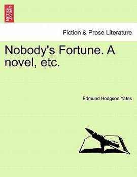 Paperback Nobody's Fortune. a Novel, Etc. Book