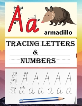 Paperback Tracing Letters and Numbers: 77 pages Alphabet workbook for preschoolers pre k, and kindergarten letter book letter books kids preschool, kindergar Book