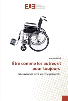 Paperback Être comme les autres et pour toujours [French] Book
