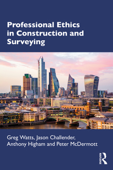 Paperback Professional Ethics in Construction and Surveying Book