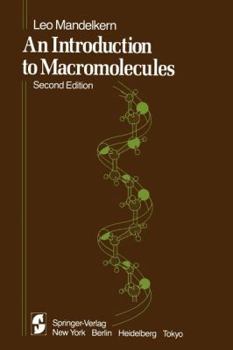 Paperback An Introduction to Macromolecules Book