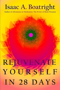 Paperback Rejuvenate Yourself in 28 Days Book