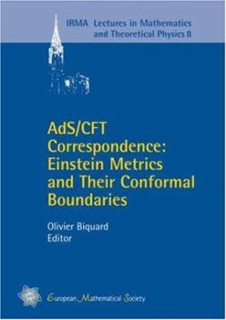 Paperback AdS/CFT Correspondence: Einstein Metrics and Their Conformal Boundaries Book