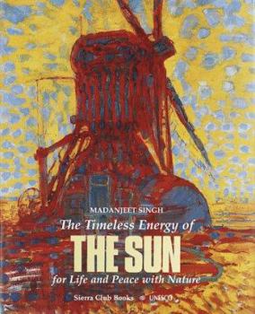 Hardcover The Timeless Energy of the Sun: For Life and Peace With Nature Book