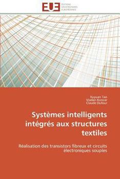 Paperback Systèmes Intelligents Intégrés Aux Structures Textiles [French] Book