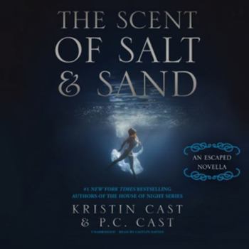 MP3 CD The Scent of Salt and Sand: An Escaped Novella Book