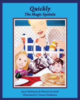 Paperback Quickly: The Magic Spatula Book