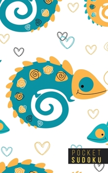 Pocket Sudoku: 158 Sudoku Puzzles Pocket Sudoku Puzzle Books Large Print Sudoku Puzzle Books For Adults Sudoku For Seniors Travel Size Chameleons