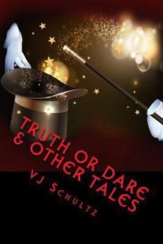 Paperback Truth or Dare & Other Tales Book