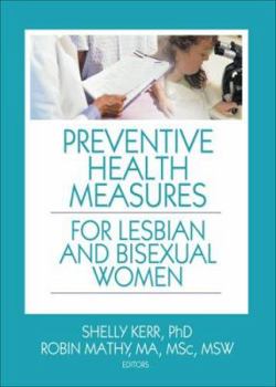 Hardcover Preventive Health Measures for Lesbian and Bisexual Women Book