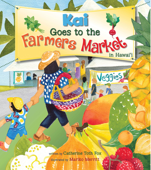 Hardcover Kai Goes to the Farmers Market Book