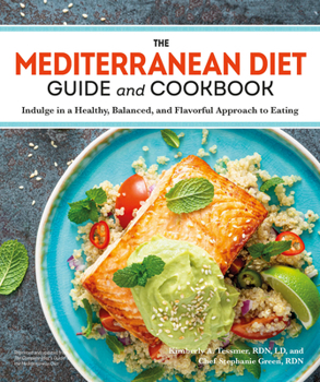 Paperback The Mediterranean Diet Guide and Cookbook Book