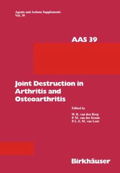 Paperback Joint Destruction in Arthritis and Osteoarthritis Book