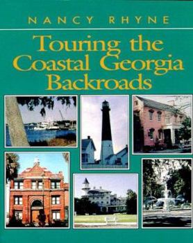 Paperback Touring the Coastal Georgia Backroads Book