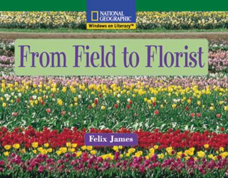 From Field to Florist