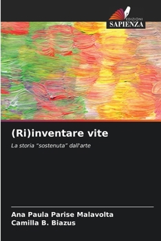 Paperback (Ri)inventare vite [Italian] Book