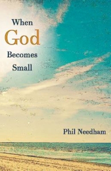 Paperback When God Becomes Small Book