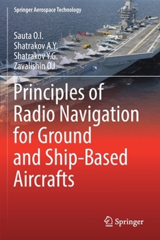 Paperback Principles of Radio Navigation for Ground and Ship-Based Aircrafts Book