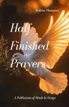 Paperback Half Finished Prayers Book