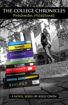 Paperback The College Chronicles: Freshman Milestones Book