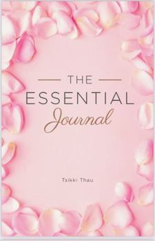 Paperback The Essential Journal: The Essential Journal: PINK VERSION Book