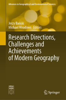 Hardcover Research Directions, Challenges and Achievements of Modern Geography Book