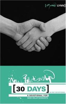 Paperback First 30 Days of Devotions For a New Relationship Book