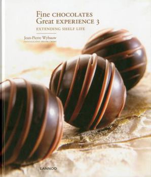 Hardcover Fine Chocolates Great Experience 3: Extending Shelf Life Book