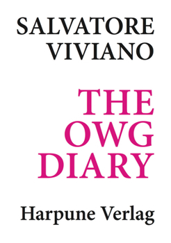 Paperback Salvatore Viviano: The Owg Diary Book