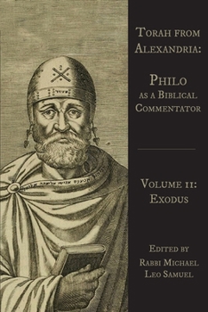 Paperback Torah from Alexandria: Philo as a Biblical Commentator Book