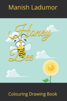 Paperback Honey Bee: Colouring Drawing Book