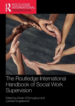 Paperback The Routledge International Handbook of Social Work Supervision Book