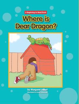 Where Is Dear Dragon? - Book  of the Beginning-To-Read ~ español