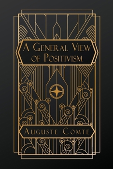 A General View of Positivism