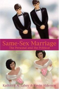 Paperback Same-Sex Marriage: The Personal and the Political Book