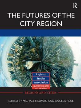 Paperback The Futures of the City Region Book