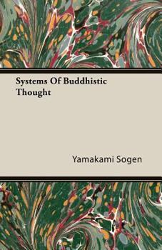 Paperback Systems Of Buddhistic Thought Book